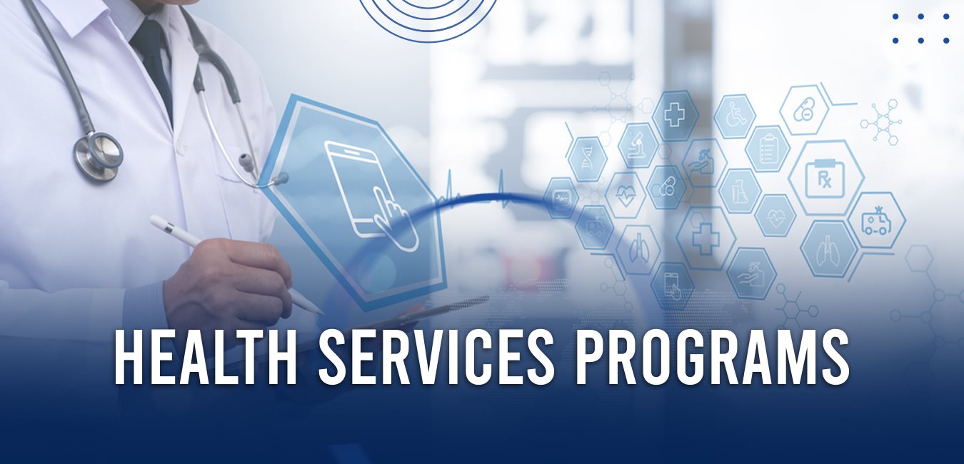 Health Services Programs